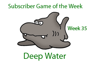 Deep Water